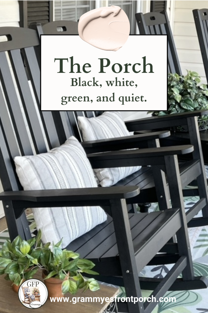 Pinterest Porch black white green quiet