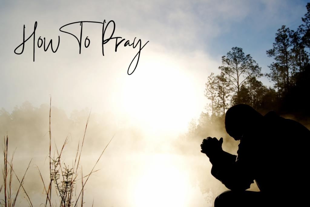 Featured Image How To Pray When