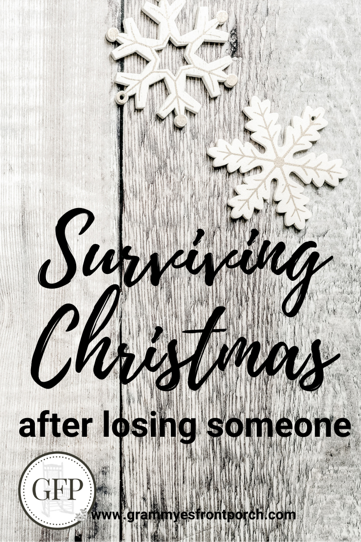 Pinterest Surviving Christmas after losing someone