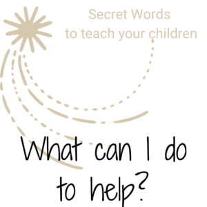 Secret Words What Can I Do To Help