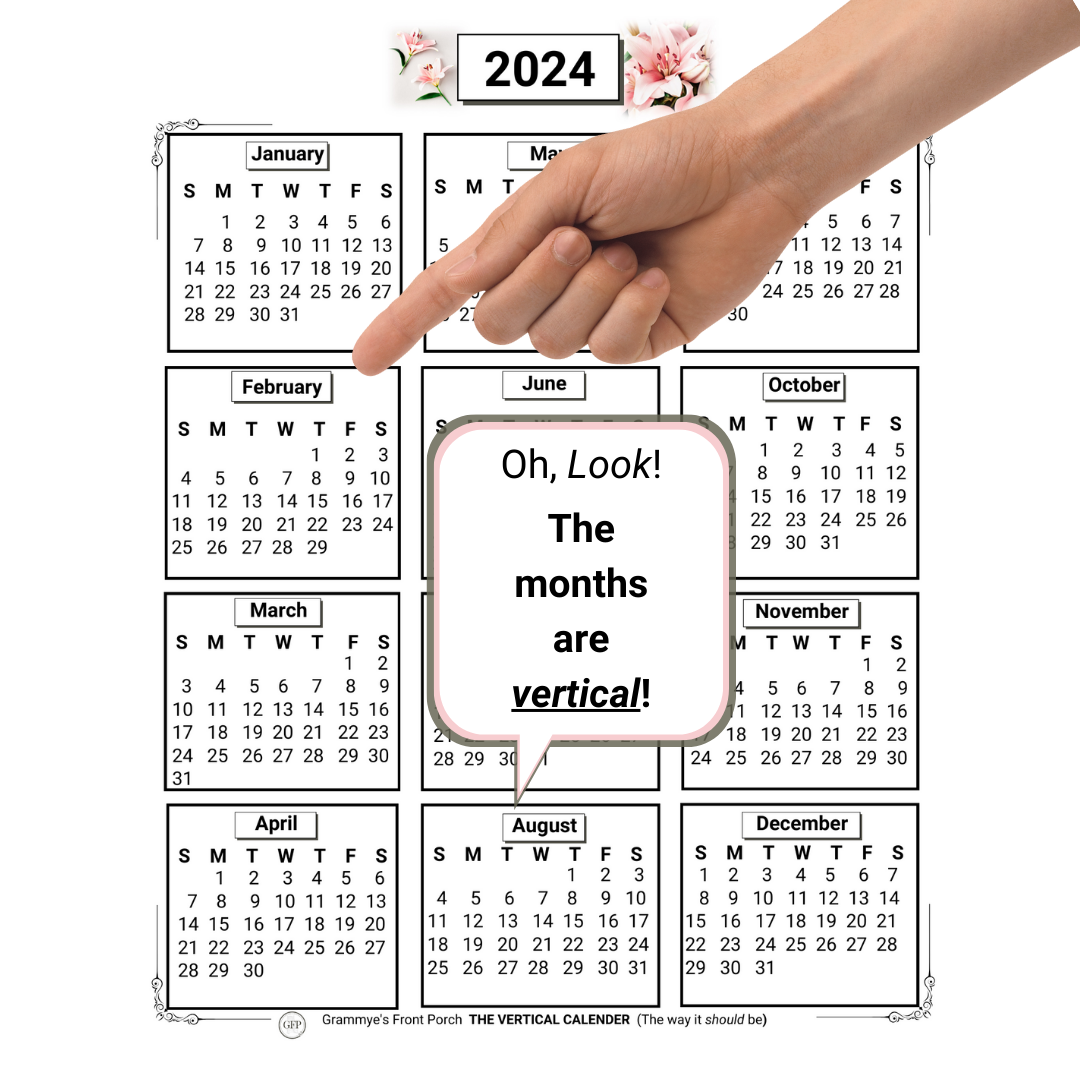 The Vertical Calendar Oh Look Months 2024